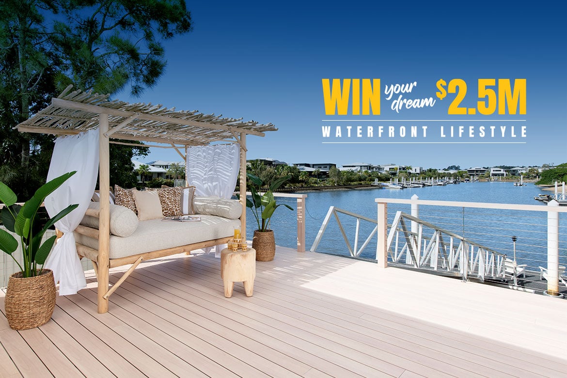 Win Your Dream $2.5M Waterfront Lifestyle