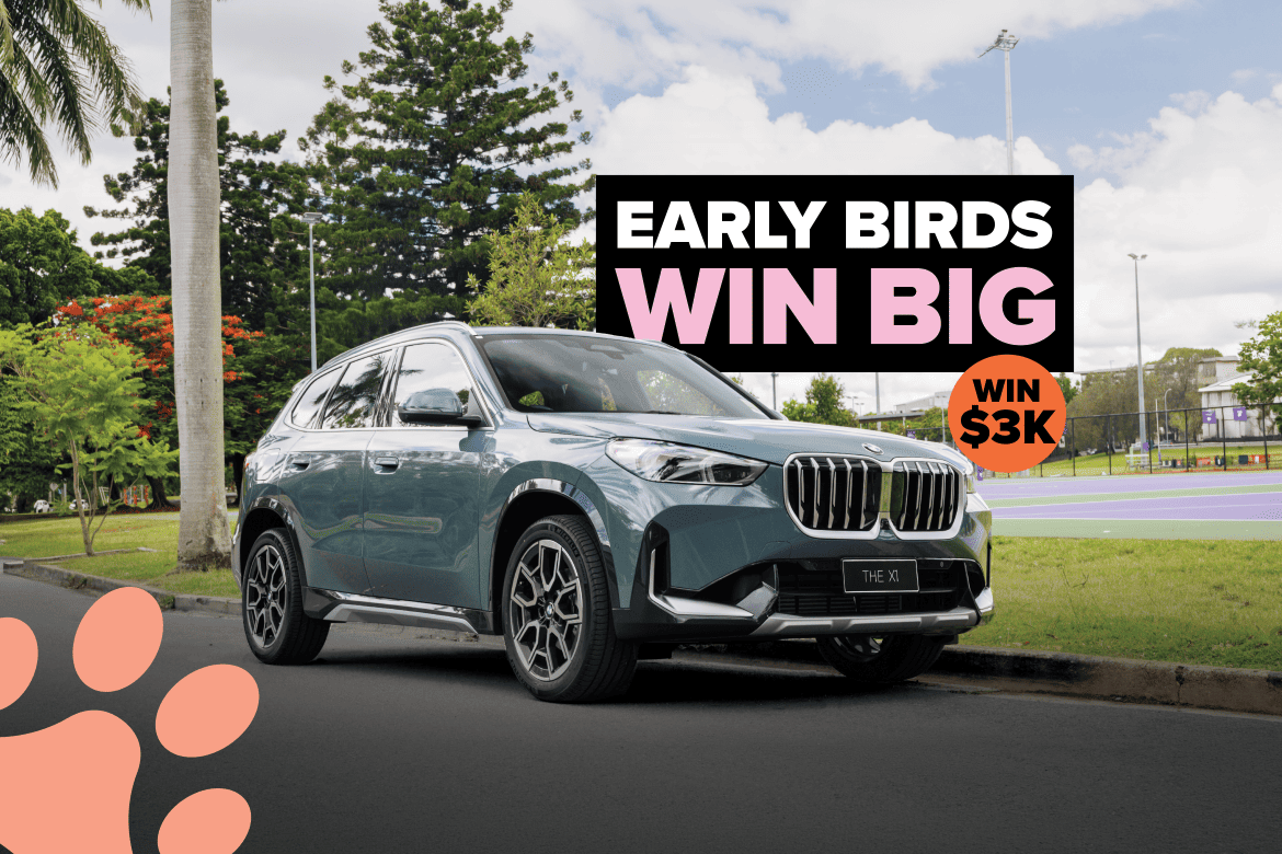 EARLY BIRD DRAW: WIN $3,000 CASH!