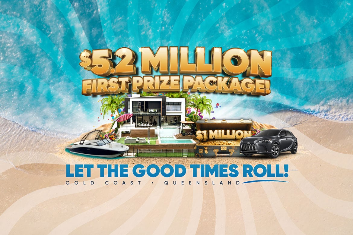 Win this $5.2 MILLION Gold Coast Prize Package!